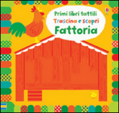 Fattoria. Ediz. illustrata