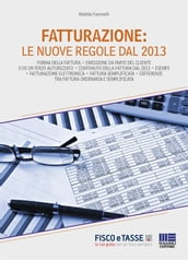 Fatturazione: Le nuove regole dal 2013