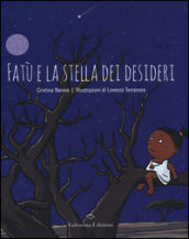 Fatù e la stella dei desideri