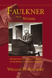 Faulkner from Within
