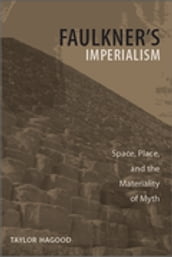 Faulkner s Imperialism