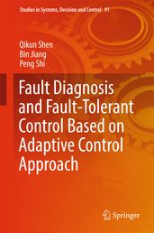 Fault Diagnosis and Fault-Tolerant Control Based on Adaptive Control Approach