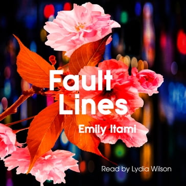 Fault Lines - Emily Itami