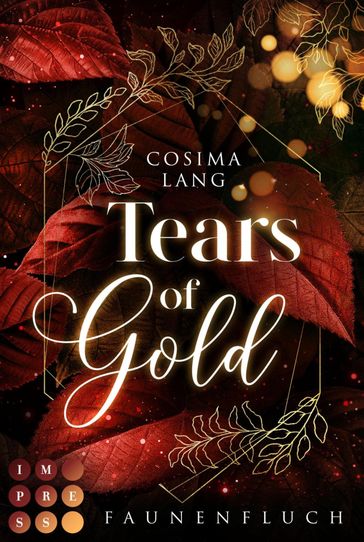 Faunenfluch 2: Tears of Gold - Cosima Lang