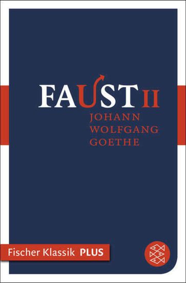 Faust II - Johann Wolfgang Von Goethe