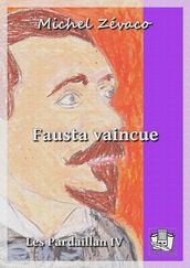 Fausta vaincue