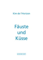 Fauste und Kusse