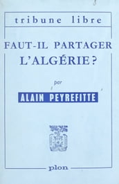 Faut-il partager l Algérie