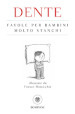 Favole per bambini molto stanchi