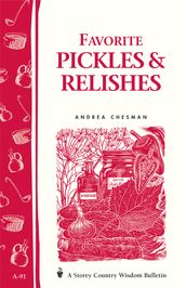 Favorite Pickles & Relishes