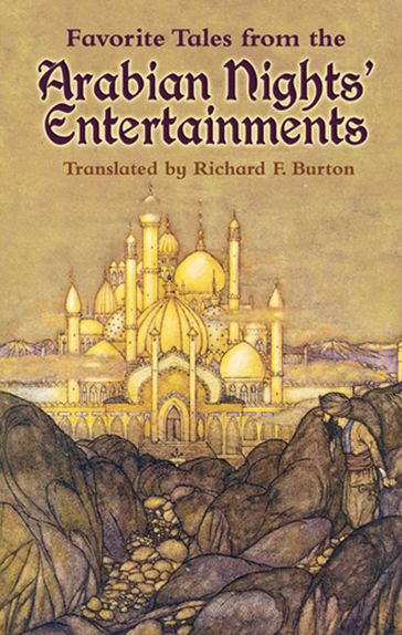 Favorite Tales from the Arabian Nights' Entertainments - Richard F. Burton