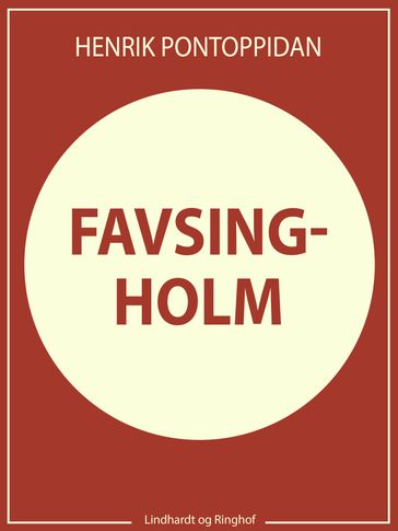 Favsingholm - Henrik Pontoppidan