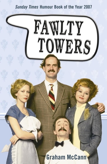 Fawlty Towers - Graham McCann