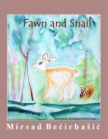Fawn and Snail - Mirsad Becirbasic
