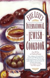 Faye Levy s International Jewish Cookbook