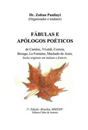 Fábulas E Apólogos Poéticos De Camões, Vivaldi, Corrêia, Bocage E La Fontaine