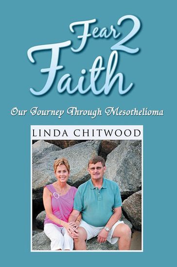 Fear 2 Faith - Linda Chitwood