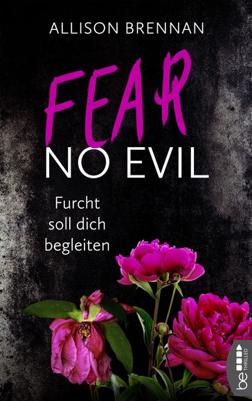 Fear No Evil - Furcht soll dich begleiten - Allison Brennan