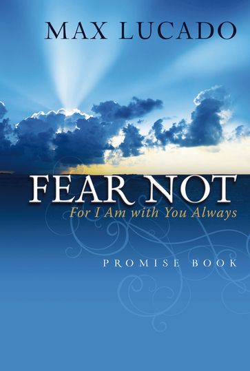 Fear Not Promise Book - Max Lucado