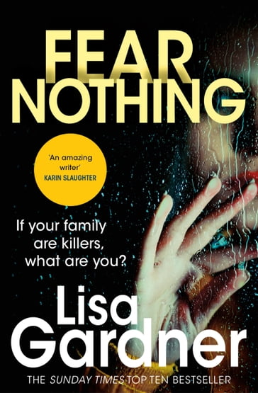Fear Nothing (Detective D.D. Warren 7) - Lisa Gardner