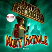 Fear Street, Tome 2 : Nuit fatale