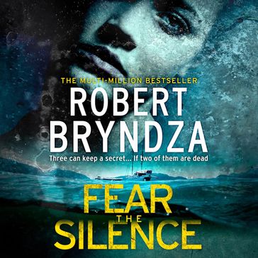 Fear The Silence - Robert Bryndza