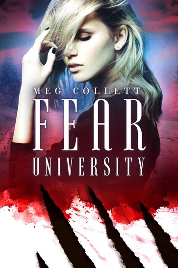Fear University - Meg Collett