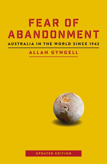 Fear of Abandonment - Allan Gyngell