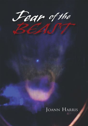 Fear of the Beast - Joann Harris