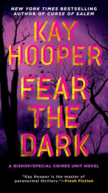 Fear the Dark - Kay Hooper