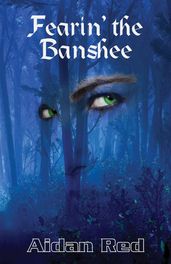 Fearin  the Banshee