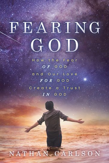 Fearing God - Nathan Carlson