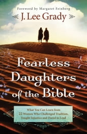 Fearless Daughters of the Bible