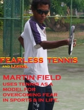 Fearless Tennis & living