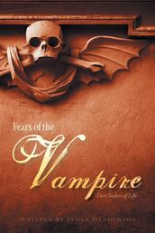 Fears of the Vampire