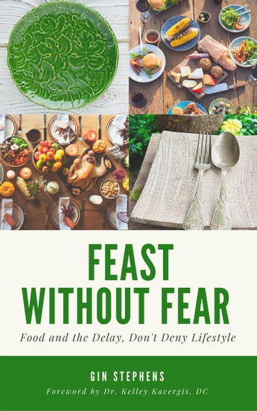Feast Without Fear - Gin Stephens