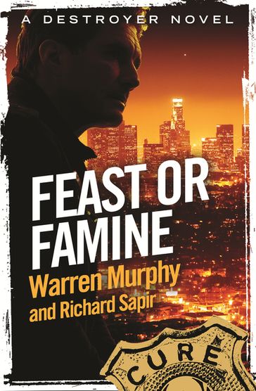 Feast or Famine - Richard Sapir - Warren Murphy