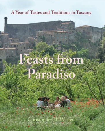 Feasts from Paradiso - Christopher H Warren
