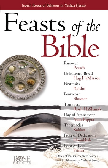 Feasts of the Bible - Rose Publishing