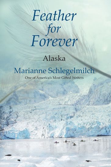 Feather for Forever - Marianne Schlegelmilch