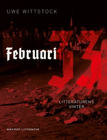 Februari 33: Litteraturens vinter - Uwe Wittstock