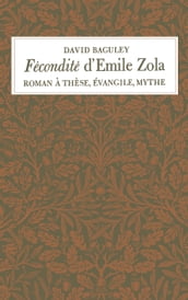 Fécondité d Emile Zola
