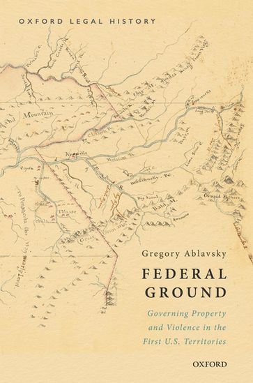 Federal Ground - Gregory Ablavsky