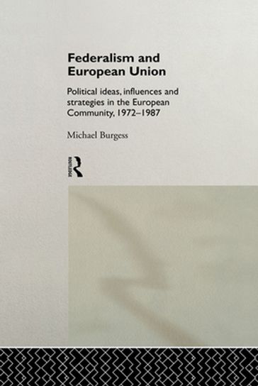 Federalism and European Union - Michael Burgess