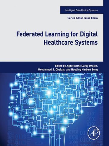 Federated Learning for Digital Healthcare Systems - PhD Fatos Xhafa