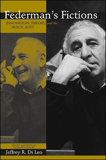 Federman's Fictions - Charles Bernstein - Raymond Federman