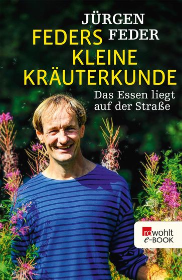 Feders kleine Kräuterkunde - Jurgen Feder