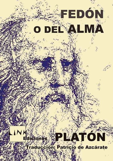 Fedón - Patricio de Azcárate - Platon