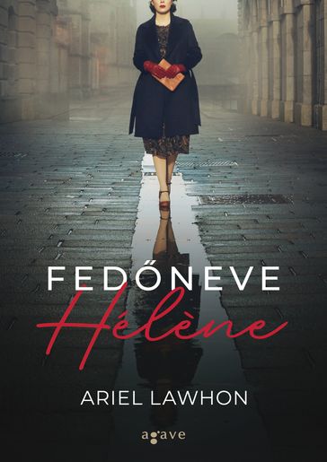 Fedneve Hélène - Ariel Lawhon