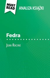 Fedra ksika Jean Racine (Analiza ksiki)